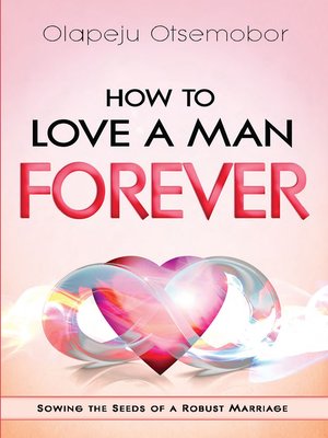 cover image of How to Love a Man Forever